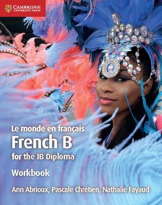 Monde en Français Workbook by Ann Abrioux, Pascale Chrétien, Nathalie Fayaud cover