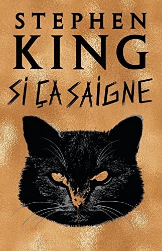 Si ça saigne by Stephen King cover