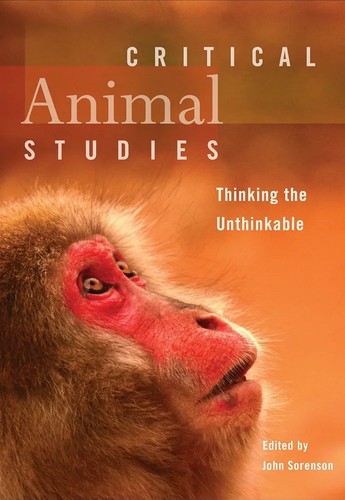 Critical animal studies by John Sorenson cover