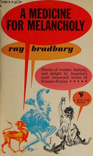 Medicine for Melancholy and Other Stories