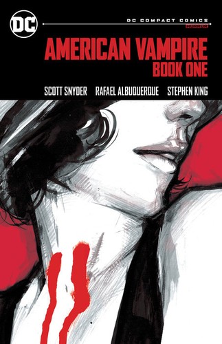 American Vampire Book One by Scott Snyder, Stephen King, Rafael Albuquerque cover