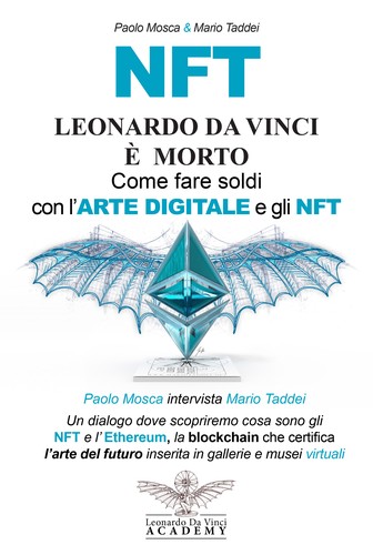 LEONARDO DA VINCI È MORTO! Come Fare Soldi con l'ARTE DIGITALE e gli NFT