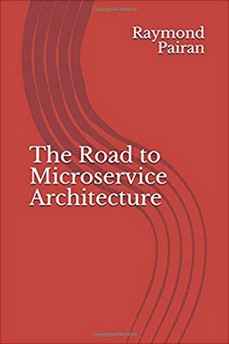 The Road To Microservice Architecture