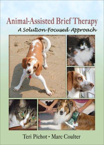 Animal-Assisted Brief Therapy by Teri Pichot, Marc Coulter cover