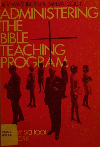 Administering the Bible teaching program
