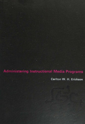 Administering instructional media programs
