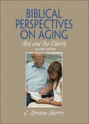 Biblical perspectives on aging