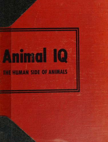 Animal IQ the Human Side of Animals by Vance Packard cover