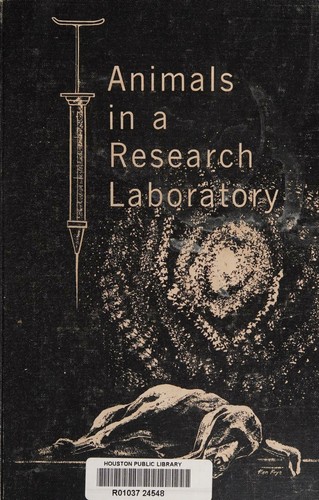 Animals in a research laboratory by Humane Society of the United States. cover
