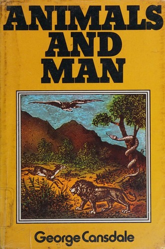Animals and man by George Soper Cansdale cover