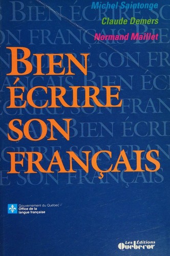 Bien écrire son français by Michel Saintonge cover