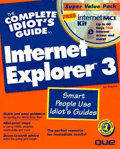 The complete idiot's guide to Internet Explorer 3