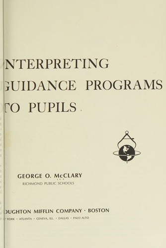 Interpreting guidance programs to pupils