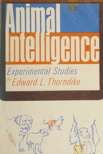 Animal Intelligence, by Edward L Thorndike cover
