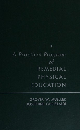 A practical program of remedial physical education