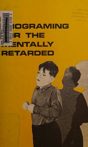Programing for the mentally retarded