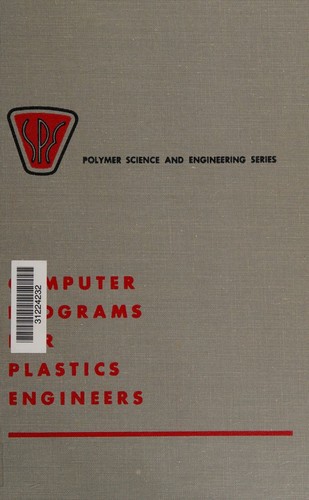 Computer Programs for Plastics Engineers