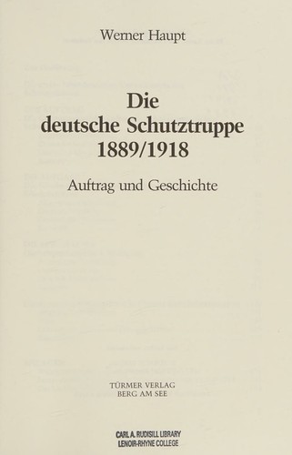 Die deutsche Schutztruppe, 1889/1918 by Haupt, Werner cover