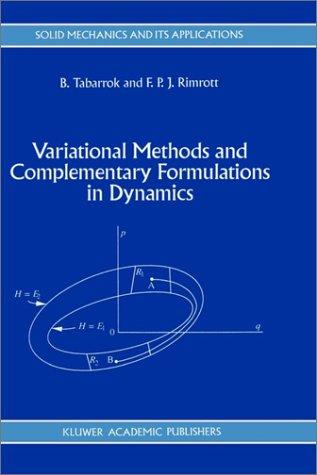 Variational methods and complementary formulations in dynamics