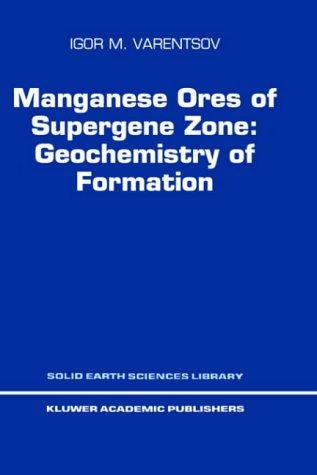 Manganese Ores of Supergene Zone