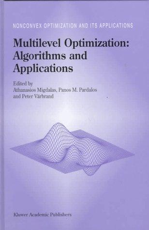 Multilevel optimization by Athanasios Migdalas, Panos M. Pardalos cover