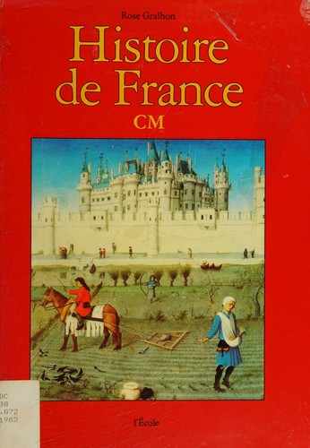 Histoire de France CM by Rose Gralhon cover