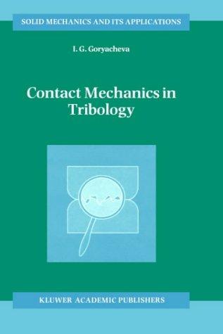 Contact Mechanics in Tribology (Solid Mechanics and Its Applications)