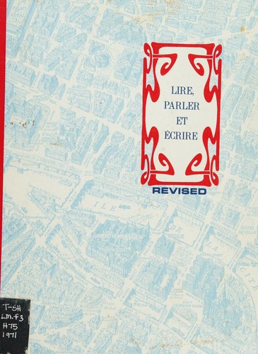 Le francais, lire, parler et ecrire by Camille Bauer cover