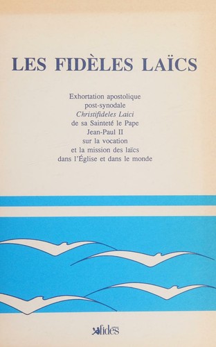 Les fidèles laïcs by Église catholique. Pape cover