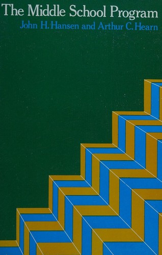 The middle school program by John H. Hansen cover