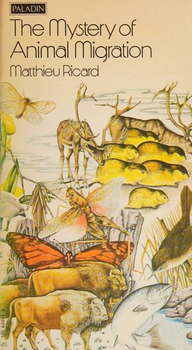 The Mystery of Animal Migration by Matthieu Ricard cover