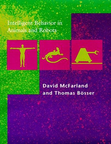 Intelligent behavior in animals and robots