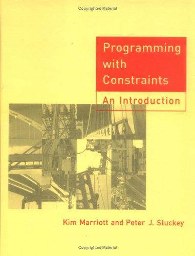 Programming with constraints