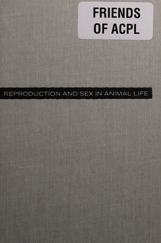 Reproduction and sex in animal life