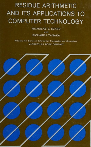 Residue arithmetic and its applications to computer technology