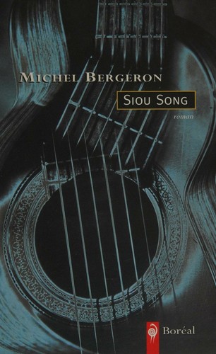 Siou song by Michel Bergeron cover