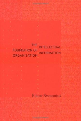 The intellectual foundation of information organization