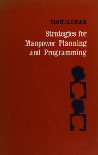 Strategies for manpower planning and programming