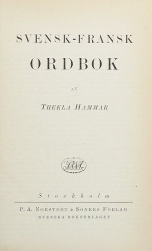 Svensk-fransk ordbok by Thekla Hammar cover