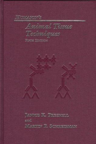 Humason's Animal tissue techniques by Janice K. Presnell cover