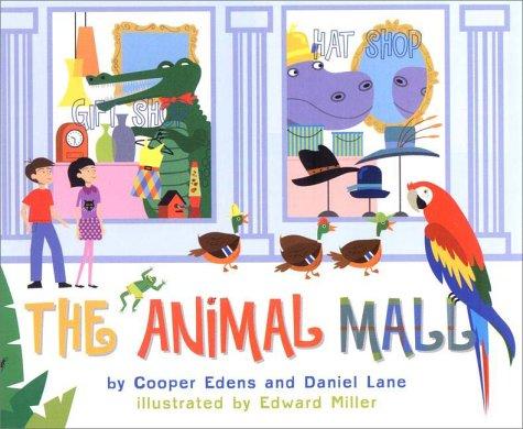 The Animal Mall by Cooper Edens cover