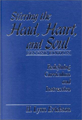 Stirring the Head, Heart, and Soul