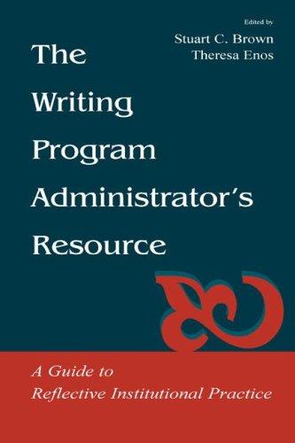 The writing program administrator's resource