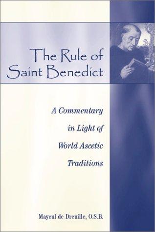 The Rule of St. Benedict
