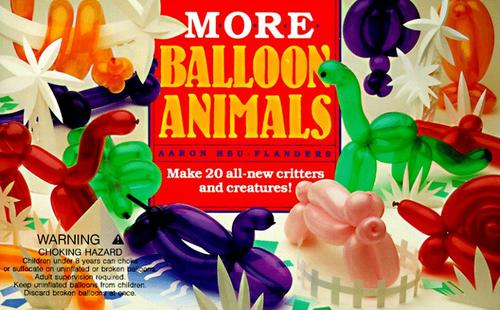 More balloon animals by Aaron Hsu-Flanders cover
