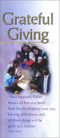 Grateful Giving (Sacrificial Giving Program)