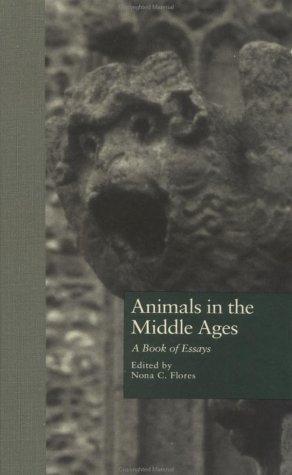 Animals in the Middle Ages by Nora C. Flores cover