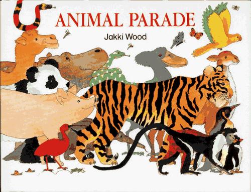 Animal Parade by Jakki Wood cover