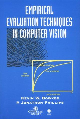 Empirical evaluation techniques in computer vision by Kevin Bowyer cover