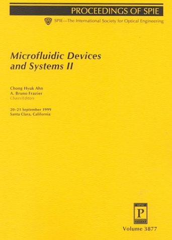 Microfluidic Devices and Systems II